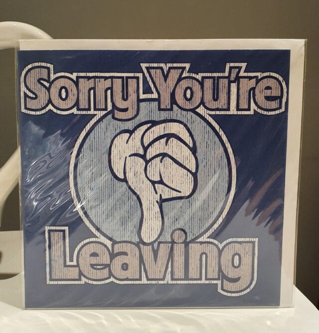 Thumbs down greetings card sorry youre leaving