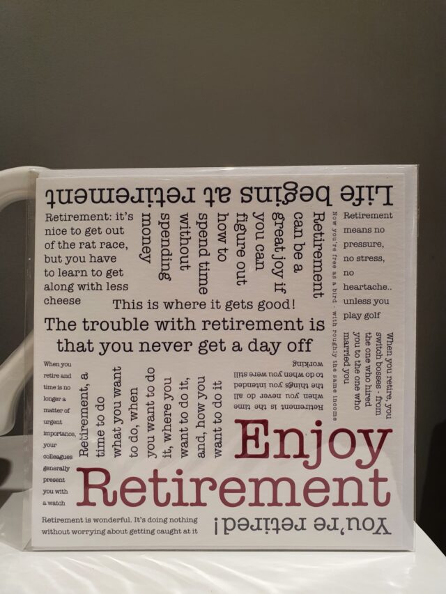 enjoy retirement greetings card