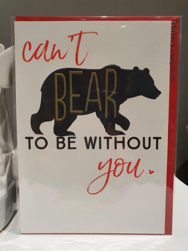 Cant BEAR to be without you Valentines Day Card