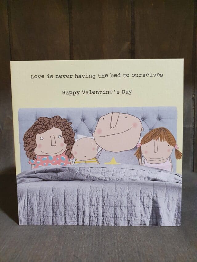 Bed to ourselves valentines day card