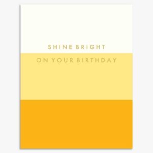 shine bright birthday greetings card