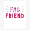 Fab friend greetings card
